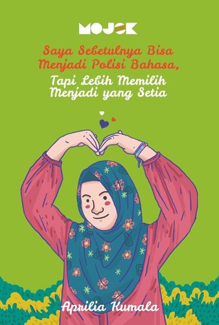 Saya Sebetulnya Bisa Menjadi Polisi Bahasa, Tapi Lebih Memilih Menjadi yang Setia