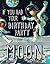 If You Had Your Birthday Party on the Moon