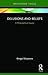 Delusions and Beliefs by Kengo Miyazono