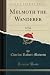 Melmoth the Wanderer, Vol. ...