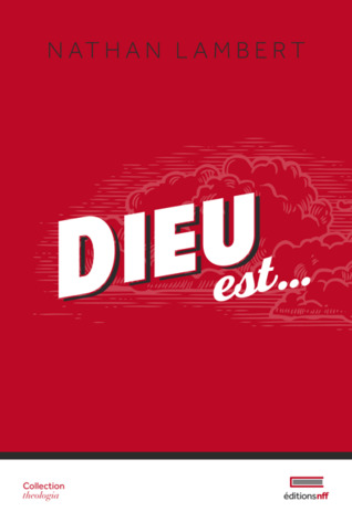 Dieu est...
