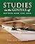 STUDIES in the GOSPELS of M...