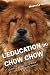 L'EDUCATION DU CHOW CHOW: T...