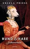 Hund & Hase - Liebesversuche: Roman (German Edition) Hund & Hase - Liebesversuche: Roman (German Edition)