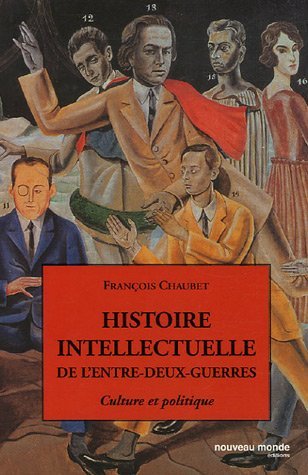 Histoire intellectuelle de l'entre deux guerres (Paperback)