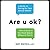 Are U Ok?: A Guide to Caring for Your Mental Health: Library Edition