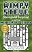 Wimpy Steve Book 13: Stronghold Surprise! (An Unofficial Minecraft Diary Book) (Minecraft Diary: Wimpy Steve)