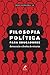 Filosofia Política para Edu...
