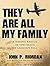 They Are All My Family: A Daring Rescue in the Chaos of Saigon's Fall