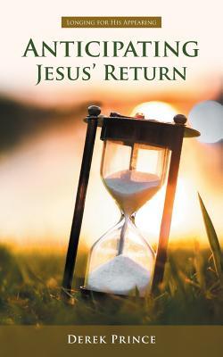 Anticipating Jesus' Return: Longing for His Appearing