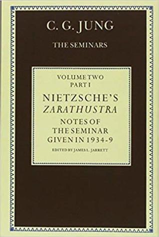 Nietzsche's Zarathustra: Notes of the Seminar given in 1934-1939 C.G. Jung (Hardcover)