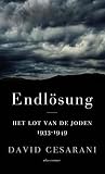 Endlösung: Het lot van de joden 1933-1949