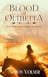 Blood of Olthetta by Aaron Volner