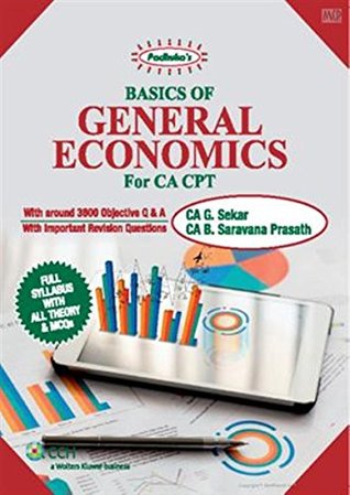 Paduka's Basics of General Economics. For CA CPT