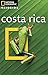 Costa Rica (National Geogra...