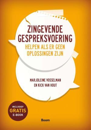 Zingevende gespreksvoering. Helpen als er geen oplossingen zijn.