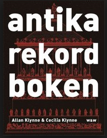 Antika rekordboken (Hardcover)