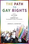 The Path to Gay Rights by Jeremiah J. Garretson