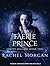 The Faerie Prince (Creepy H...