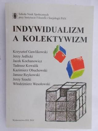 Indywidualizm a Kolektywizm