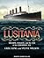 Lusitania: Triumph, Tragedy, and the End of the Edwardian Age
