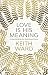 Love is His Meaning by Keith Ward