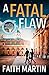A Fatal Flaw (Ryder & Loveday Mystery, #3)