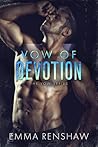 Vow of Devotion by Emma Renshaw