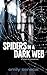 Spiders in a Dark Web