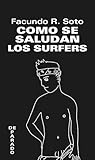 Como se saludan los surfers