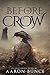 Before the Crow (Overthrown #2)