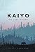 KAIYO The Lost Nation by Cliff Cochran