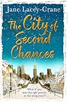 The City of Second Chances by Jane Lacey-Crane