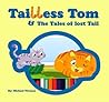 Tailless Tom: & The Tales of Lost Tail