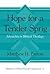 Hope for a Tender Sprig: Je...