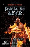 Fivela de Aker (Profecia do Sangue #2)