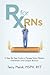 Rx for RNs by Terry Maluk
