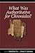 What Was Authoritative for Chronicles?