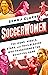 Soccerwomen: The Icons, Reb...
