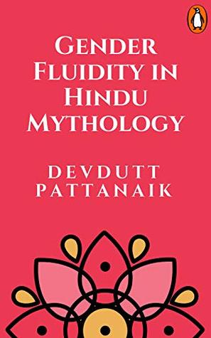 Gender Fluidity in Hindu Mythology: (Penguin Petit)
