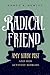 Radical Friend: Amy Kirby P...