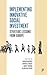 Implementing Innovative Social Investment: Strategic Lessons from Europe