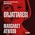 Orjattaresi by Margaret Atwood