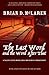 The Last Word and the Word after That by Brian D. McLaren