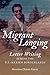 Migrant Longing by Miroslava Chávez-García