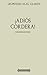Colección Clarín: ¡Adiós Cordera! (Spanish Edition)
