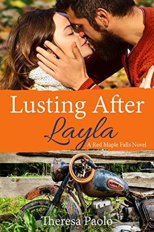 Lusting After Layla (Red Maple Falls, #9; Marshall Family, #3)