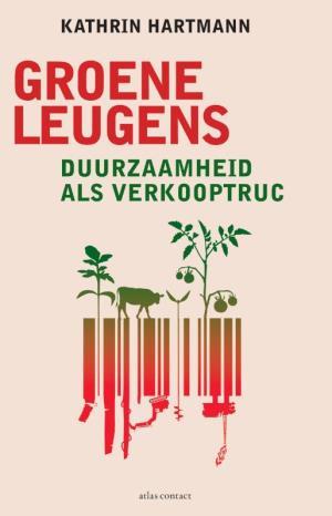 Groene leugens: Duurzaamheid als verkooptruc
