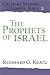 The Prophets of Israel (Critical Studies in the Hebrew Bible)