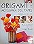 Origami y Artesanía del Papel: Guía paso a paso